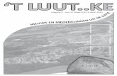 ‘T LUUT. - DeLutte.com | Alles over De Lutte · Aanbieding 19 t/m 24 maart 2 bossen tulpen voor € 5,- / 1 bos € 2,95 Aanbieding 26 t/m 31 maart Niehoff vruchtensappen diverse