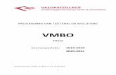 VMBO - Valuascollege THavo nieuw 1… · De eerste PTA-cijferlijst is het overgangsrapport van leerjaar 3 naar leerjaar 4. In leerjaar 4 wordt in december en in april een nieuw cijferoverzicht