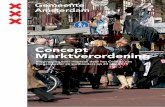Concept Marktverordening - Ruijsink, interim- en ......2. Meer ruimte voor ondernemerschap door ruimere vervangingsregeling Uit de bijeenkomsten met marktvertegenwoordigers (juni 2013)