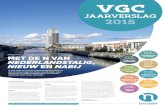 VGC Jaarverslag 2015 · NIEUW EN NABIJ In 2015 pakte de Vlaamse Gemeenschapscommissie uit met een nieuw logo. Dat deden we niet alleen, maar samen met de Vlaamse Gemeenschap. Het