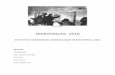 JAARVERSLAG 2016shak1944.org/images/JAARVERSLAG 2016.pdf · KERSTVIERING 2015 . 2 Voorwoord Het jaarverslag heeft tot doel inzicht te geven in de activiteiten van de Stichting en