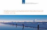 Cybersecuritybeeld Nederland - NCSC...Ontwrichting maatschappij ligt op de loer Het Cybersecuritybeeld Nederland (CSBN) 2019 biedt inzicht in dreigingen, belangen en weerbaarheid op
