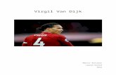 informatica902363176.files.wordpress.com€¦  · Web viewMijn eigen social media4. Inleiding. Met dit document wil ik meer te weten komen over voetballer Virgil Van Dijk. In de