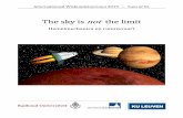 The sky is not the limit - KU Leuven · Het ruimtestation ISS bevindt zich in een cirkelvormige baan op 400 km hoogte boven het oppervlak van de aarde. Vanaf dit ruimtestation moet