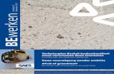 Geen vooruitgang zonder ambitie Afval of grondstof?webdog.brbs.nl/files/BEwerken04-2011.pdf · Voor 2012 gaan bedrijven uit van een stabilisering op het huidige niveau. Een aantal