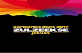 partnerbrochure 2017 ZULZEEKSEzulzeeksefeesten.be/Zulzeekse Feesten_Sponsordossier... · 2017. 4. 27. · De Vlaamse Kermis Zulzeke is ontstaan in het jaar 1969 en wat begon als een