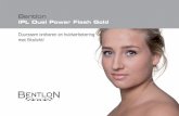 BE IPL cons brochure - Nail- & Beautysalon Jacqueline · Acne behandeling Met de IPL Dual Power Flash Gold wordt acne succesvol behandeld. De behandeling remt ontstekingen, waardoor