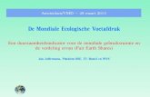 De Mondiale Ecologische Voetafdruk · Amsterdam/VMD – 29 maart 2014 . De Mondiale Voetafdruk Ecological Footprint Mondiale Voetafdruk (educatie) ... • Nederland 6,3 ... 2009: