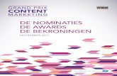DE NOMINATIES DE AWARDS DE BEKRONINGENgrandprixcm.nl/wp-content/uploads/2018/07/GPCM2017...1.440 studenten op weg geholpen met de persoonlijke ontwikkeling in hun carrière. ABN AMRO