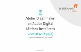 Adobe IDaanmaken enAdobe Digital Editionsinstalleren ......Voerje Adobe ID enwachtwoordin 4. Klikop ‘Autoriseren’ 5. Je computer is geautoriseerd 6. Sluitje e-reader aanop de computer.