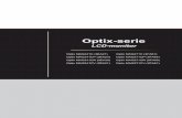 Optix-serie · 2019. 7. 30. · Aan de slag 1-2 1-3 Inhoud verpakking 1. Monitor 2. Voet 3. Basis standaard met schroef 4. Netsnoer 5. HDMI-snoer 6. DisplayPort-kabel (optioneel)