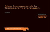 Meer transparantie in Transparantieverslagen Meer transparantie in Transparantieverslagen 3 Inhoudsopgave