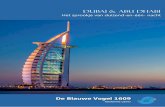 DUBAI & ABU DHABI · 2018. 3. 12. · Facultatieve Excursies (in pakket € 299) Dag 3 DUBAI FONTEINEN MET AVONDMAAL € 99 Dag 4 DHOW CRUISE MET AVONDMAAL € 60 Dag 5 AVONDMAAL