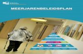 MEERJARENbElEiDsplAN - Ziekenhuis Rivierenland · 2018. 6. 6. · 1 1. Inleiding Hoewel we nog volop werken aan de realisatie van de plannen die we voor de periode 2014-2017 formuleerden,