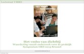 Het vmbo van dichtbij...Lectoraat VMBO Het vmbo van dichtbij Waardering vanuit onderzoek voor de praktijk Symposium ORD 2013 Brussel wo 29 mei 13 (w) Lectoraat VMBO Opzet: gesprek