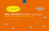 NL DIGIbeter 2020€¦ · inzichten is dat het vormgeven van de publieke sector van de toekomst vraagt om vergaande samenwerking tussen overheid, ... In NL DIGIbeter 2020 starten