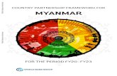 COUNTRY PARTNERSHIP FRAMEWORK FOR ... COUNTRY PARTNERSHIP FRAMEWORK FOR MYANMAR FOR THE PERIOD FY20¢â‚¬â€œFY23