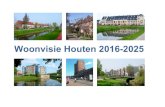 Woonvisie Houten 2016-2025 - WordPress.com€¦ · 1. Het geeft inzicht in de woningmarkt van Houten. 2. Het doet richtinggevende uitspraken op verschillende thema’s 3. Het geeft