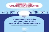 Democratie door de bril van de inwonersdemocraticchallenge.nl/wp-content/uploads/2018/02/... · over de vraag hoe vitale gemeenschappen zich zelf organiseren en daarbij al of niet