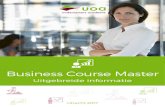 Uitgebreide informatie - Regio Gooi en Vechtstreek · 2019. 3. 15. · “Ik ben in 2012 begonnen met de Business Course Master van de UOA, hierin heb ik masterclasses gevolgd op