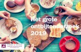 Het grote ontbijtonderzoek 2019 - Food in Mind · 2019. 9. 16. · FASE 1 Vastleggen parnerschap Ontwikkeling vragenlijst i.s.m. met de partners september 2019 FASE 2 Veldwerk intake