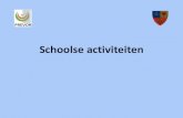 Schoolse activiteiten vorms/doc/2. PPP... · Schoolse activiteiten Wat –definitie Omschrijving Verbond: -Alle onderwijsactiviteiten die plaatsvinden buiten een vestigingsplaats