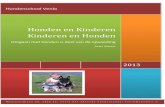 Honden en Kinderen Kinderen en Hondenhondenschool-venlo.nl/index_htm_files/Honden en Kinderen.pdf · 2. Leer je kind de tien gouden regels voor kinderen en de twee extra regels. 3.
