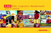 DHL Logistics cao 2017-2019 - CNV Vakmensen · 2018. 3. 22. · En FNV, gevestigd te Utrecht CNV Vakmensen, gevestigd te Utrecht elk voor zich en samen als partij te andere zijde,