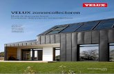 Velux zonnecollectoren - Combineer dakramen en ... · om optimaal gebruik te maken van zonne-energie moeten het aantal en de afmetingen van uw zonnecollectoren afgestemd worden op