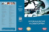 HYDRAULISCHE - UNIL hydraulische vloeistoffenNL... · HVC HVC is een hydraulische olie met een viscositeitsindex van 180 en is in het bijzonder aanbevolen voor hydraulische systemen