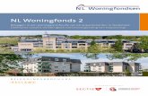 NL Woningfonds 2€¦ · rendement kan worden verkregen door de verkoop van vrijgekomen woningen. NL Woningfonds 2 is het tweede woninggerelateerde vastgoedfonds dat NL Woningfondsen,