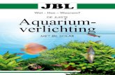 Wat - Hoe – Waarom? Aquarium- · Wat - Hoe – Waarom? Aquarium-De juiste verlichting met jBL sOLAR. Uitgegeven door JBL GmbH & Co. KG D-67141 Neuhofen 4e oplage 2009 Tekst: Dr.