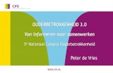 OUDERBETROKKENHEID 3.0 Van informeren naar samenwerken peter+de+vries.pdf¢  Ouderbetrokkenheid 3.0 2