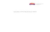 Jaarplan VPTZ Nederland 2019 · 2018. 11. 26. · Relatiebeheer, advies & ondersteuning, bijdrage aan regionale/provinciale overleggen in de regio Met 1/3e van de leden (bij voorkeur