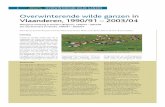 Overwinterende wilde ganzen in Vlaanderen, 1990/91 – 2003/04€¦ · Vlaanderen een belangrijke internationale verantwoordelijkheid ten aanzien van het behoud en het beheer van