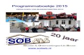 New Programmaboekje 2015 boekje 2015 vs 15 december met... · 2015. 1. 12. · - instellingen voor technisch onderwijs - woningbouwverenigingen e.d. - toeleveringsbedrijven Organisatie