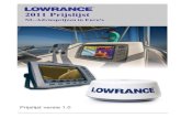 2011 Prijslijst - Marine Depth Sounders International& HotMaps Platinum met TurboView™ • Revolutionaire Ethernet uitbreidmogelijkheden: BR24 Broadband Radar™ & HD Digitale Radomes