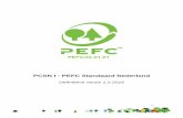 PEFC – Standaard Nederland · 2017. 6. 21. · 3 1 Inleiding Deze standaard is gebaseerd op de criteria voor duurzaam bosbeheer zoals vastgesteld op de Ministeriële Conferentie