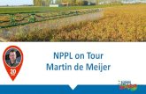 New NPPL on Tour Martin de Meijer - Precisielandbouw voor alle telers · 2020. 2. 17. · 15.00 uur Welkomstwoord en uitleg middagprogramma Dagvoorzitter: Geert Hekkert, Hoofdredacteur