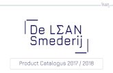 Product Catalogus 2017 / 2018 - De LeanSmederij...Alhoewel de meeste (middel)grote bedrijven al op een of andere manier met Lean werken, gaat dit zeker niet op voor het Midden- en