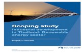 Industrial development in Thailand: Renewable energy sector · sector, including energy -intensive sub- sectors such as iron and steel, mining, petrochemicals and construction, provides