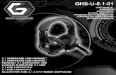 New GHS-U-5.1-01 · 2019. 8. 12. · ghs-u-5.1-01 5.1 surround usb headset 5.1 surround usb headset headset 5.1 surround usb casque surround 5.1 usb 5.1 usb ˛˘"# 5.1 usb ˛"# sauchawki