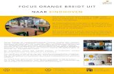 FOCUS ORANGE BREIDT UIT NAAR EINDHOVEN · 2018. 6. 26. · Focus Orange en zusteronderneming Crunchr bieden een vernieu- wende, kwantitatief gedreven aanpak. Met inmiddels 55 medewerkers