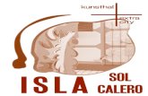 New I S L A CALERO SOL - Kunsthal Extra City · 2019. 9. 13. · Sol Calero ISLA solotentoonstelling 14.09 – 08.12.2019 samengesteld door Carla Donauer ‘ISLA’ is de titel van
