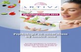 Psychologie en mindfulness bij emotie-eten ARTIVA 2015.pdf · 2015. 11. 16. · Dagworkshop Mindful eten voor professionals Eten dient vaak diverse doelen. Uit onderzoek blijkt dat