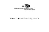 NHG-Jaarverslag 2012...2.3. Digitaal NHG-Aanbod (DNA) In het speerpunt DNA wordt sinds 2010 gewerkt aan een betere ondersteuning van de huisarts met inzet van ICT. Hiermee wil het