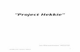 yasinyildirim6.webnode.nl  · Web view“Project Hekkie’’ Lex Warmenhoven 14050781. Remy Verkade 14065347. Tom van Vliet 14018667. Yeroen de Aldrey 14047047 . Yasin Yildirim