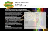 Beemster Light Festival · 2019. 12. 3. · Beemster Light Festival Op 1 december 2019 is het precies twintig jaar geleden dat UNESCO aan Droogmakerij de Beemster de status werelderf-goed