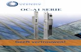 New OC-A1 SERIE · 2017. 9. 28. · Opening Controls®B.V. De wetering 127, 4906 CT Oosterhout Tel. +31 (0)162 461 820 info@openingcontrols.nl 3 Opening Controls OC‐A1 serie Introductie.