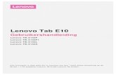 Lenovo Tab E10 - Vanden Borredata.vandenborre.be/manual/LENOV/LENOVO_M_NL_TAB1.pdfSchermafbeeldingen maken Houd de aanuit knop en de knop voor Volume omlaag tegelijkertijd ingedrukt.